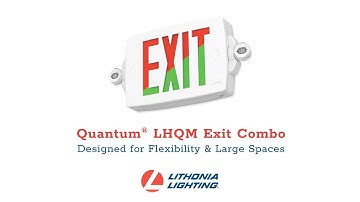 Lithonia Lighting® Quantum® LHQM Exit Combo Feature Benefit Video