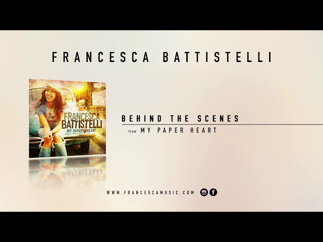 Francesca Battistelli - Behind the Scenes