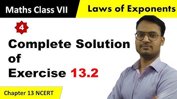 NCERT Class 7 Exercise 13.2  of Exponents and Powers Complete Solution | Easy Mathematics
