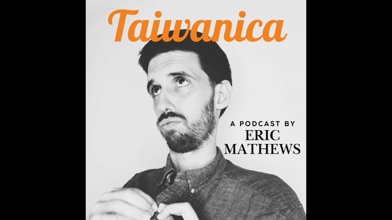 Taiwanica Podcast