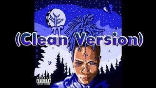 XXXTentacion "Sauce!" (Clean Version)