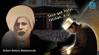 Kisah Santri Bodoh Syekh Kholil Bangkalan yang Tiba-Tiba Sampai ke Mekah