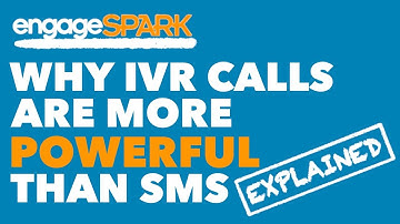Why IVR and automated phone calls are more powerful than SMS