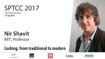 Nir Shavit — Locking, from traditional to modern (Part 1)