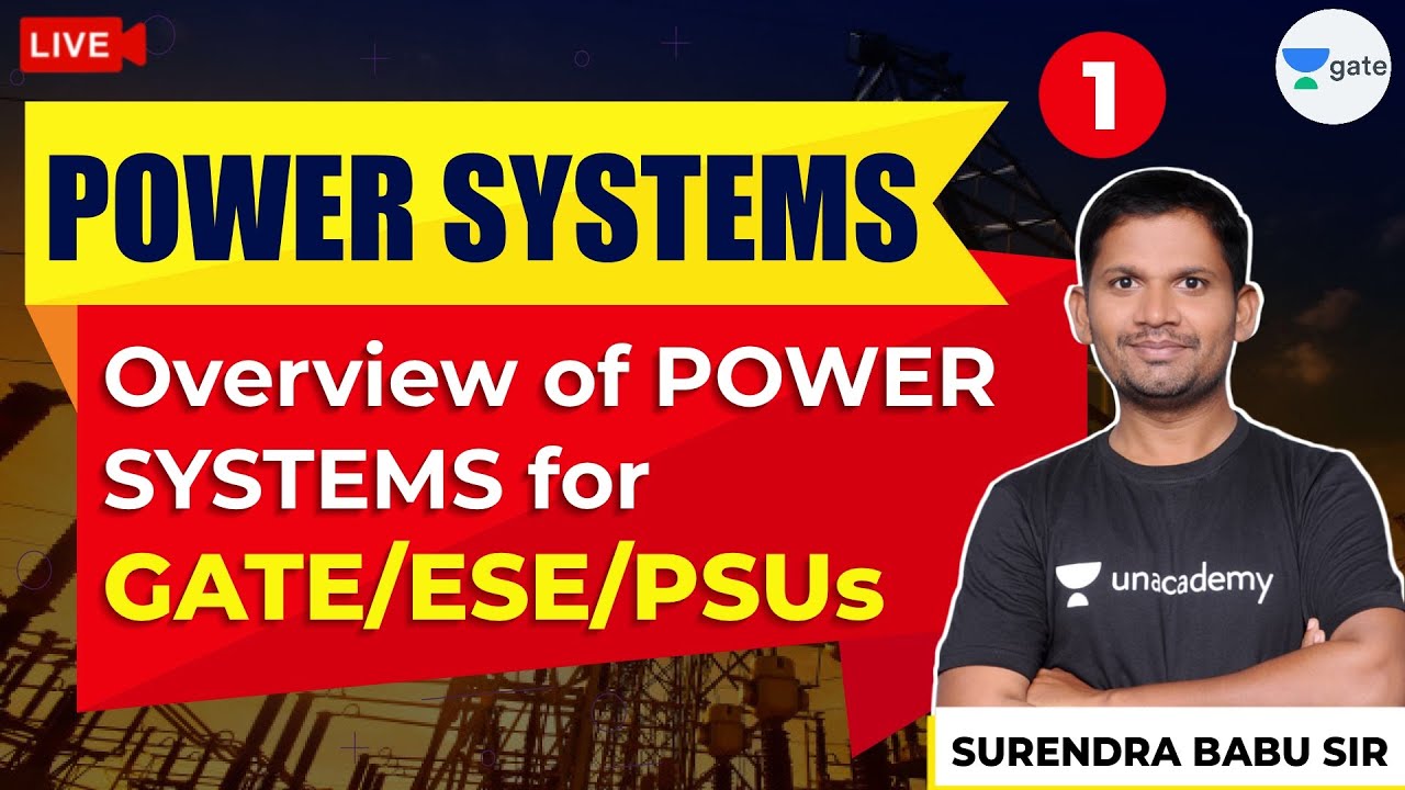 Overview of Power Systems | Lec - 1 | Power Systems | GATE/ESE/PSUs (EE ...