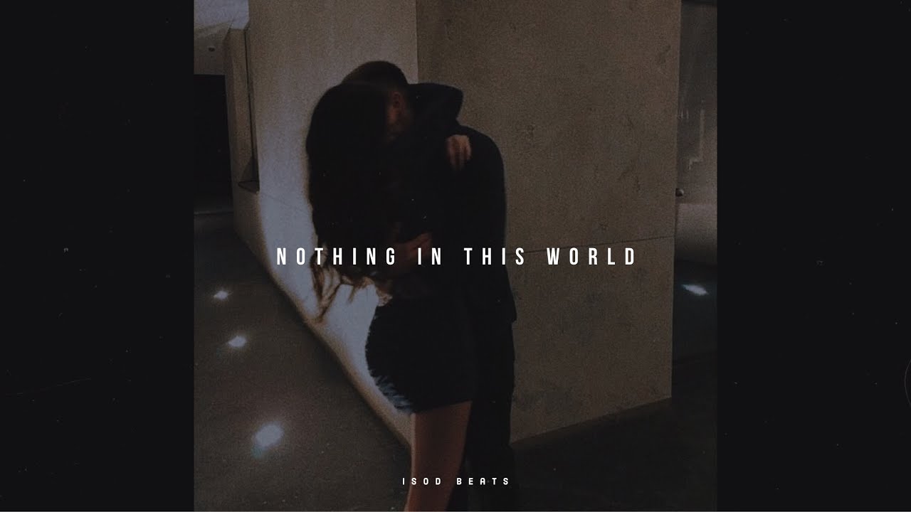 [Free] r&b sample type beat x jacquees type beat | “ nothing in this world “