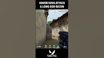 Haven Sova Attack A Long Info Check Recon Bolt | Valorant Tactic