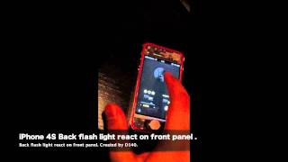 iPhone 4S back flash light react on front panel. screenshot 4