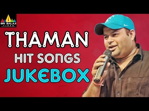 Thaman Hit Songs Jukebox Telugu Video Songs Back To Back