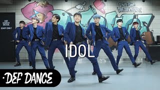 [Kpop def] BTS (방탄소년단) - IDOL(아이돌)  안무 커버댄스ㅣNo.1 댄스학원 Def Kpop Dance Cover 데프 아이돌 프로젝트 월말평가