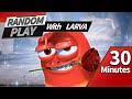 🅻🅰🆁🆅🅰 👉 RANDOM PLAY I Watch 30 minutes a day!! I Ep.30 I Larva Cartoon I Larva Official Channel