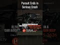 Pursuit Ends in Serious Crash