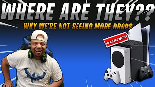 PS5 & XBOX Series X/S Restock Update | WHERE ARE THE DROPS | How to get a Playstation 5 or XBOX now!