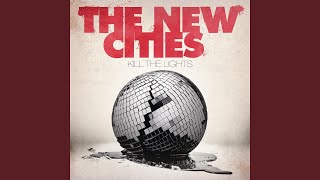 Watch New Cities In Your Eyes video