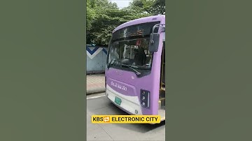 KBS 🔁 ELECTRONIC CITY BMTC BUS BENGALURU