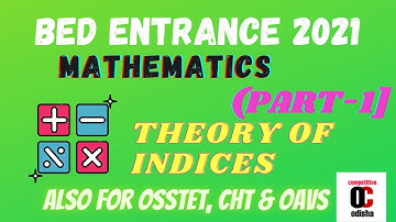 BED ENTRANCE 2021 || THEORY OF INDICES (Part-1) || BED MATHEMATICS PREVIOUS YEARS QUESTION SOLVED