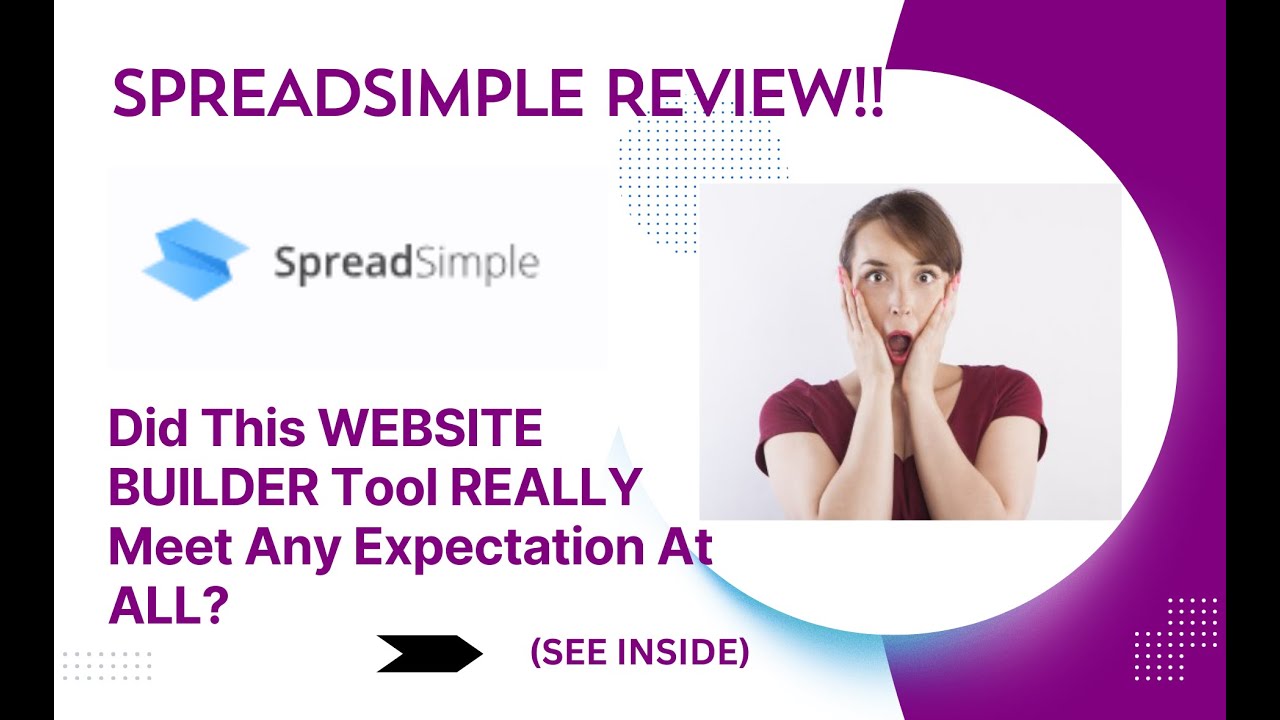 SpreadSimple REVIEW- Did This Website Builder Tool REALLY Meet Any Expectation At ALL??See(View)