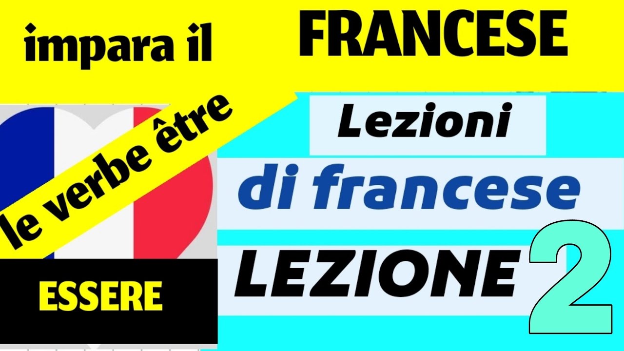 Impara francese. Il verbo essere al presente indicativo...Le verbe être