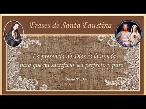 Frases de Santa Faustina - Diario N°235