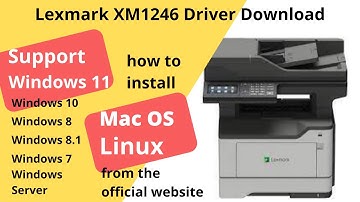 Lexmark XM1246 Driver Download and Setup Windows 11 Windows 10, Mac 13, Mac 12