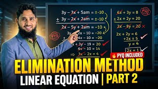 Elimination Method 🔥 Linear Equations | PYQ Explained | Class 10 Maths
