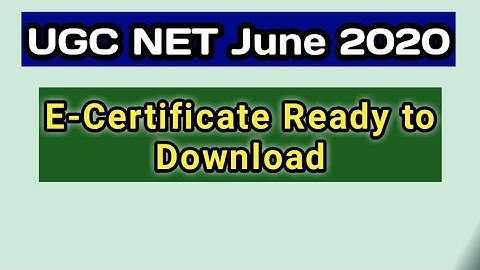 UGC NET June 2020 e-certificate Ready to Download
