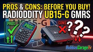 Episode 473 - Radioddity UB15-G | Pros and Cons
