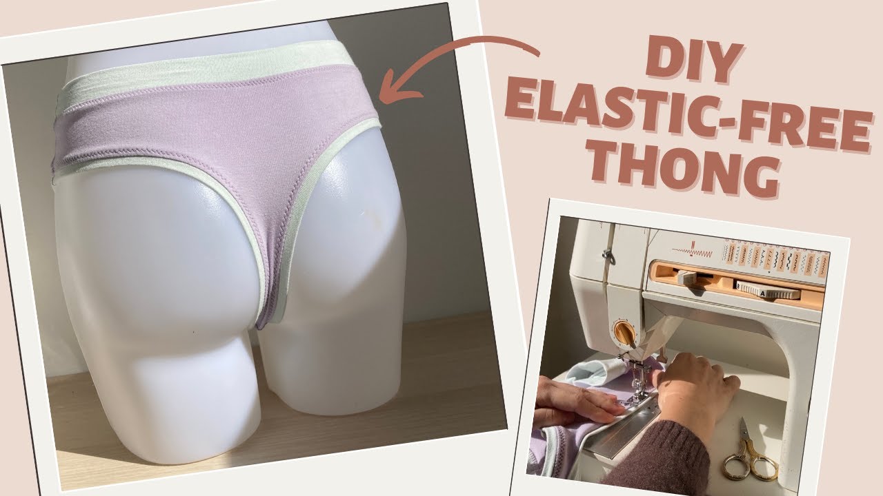 How to make elastic free thong  Lotus panties - View C - PDF