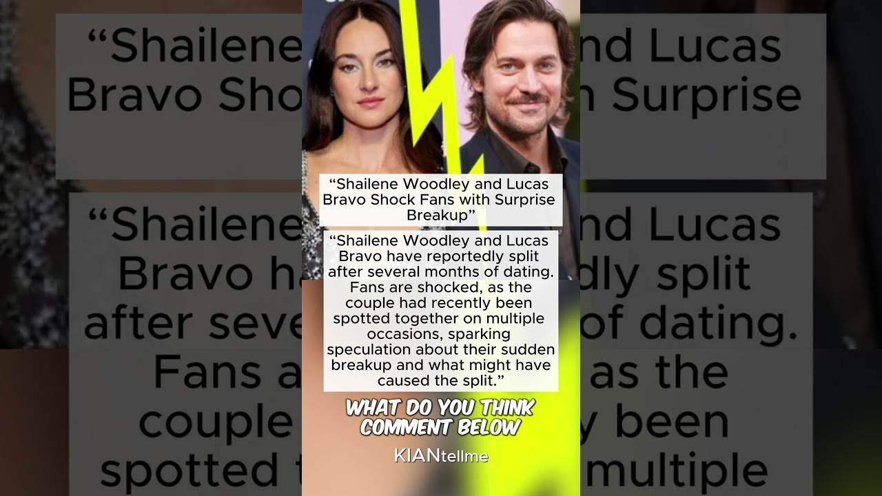 “Shailene Woodley and Lucas Bravo Shock Fans with Surprise Breakup 💔” 