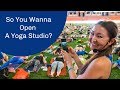 How To Open A Yoga Studio