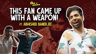 ABHISHEK BANERJEE ON HIS CRAZIEST FAN MOMENT | Out Of Syllabus | ScoopWhoop: