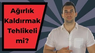 Ağırlık Kaldırmak Ne Kadar Tehlikeli? Bilimsel Araştırmalar