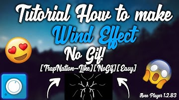 No GIF | Trap Nation Wind Effect | Tutorial Avee Player