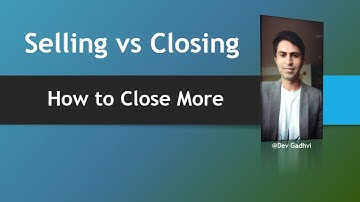 Live from Germany - Selling is Not Closing - Learn to close more