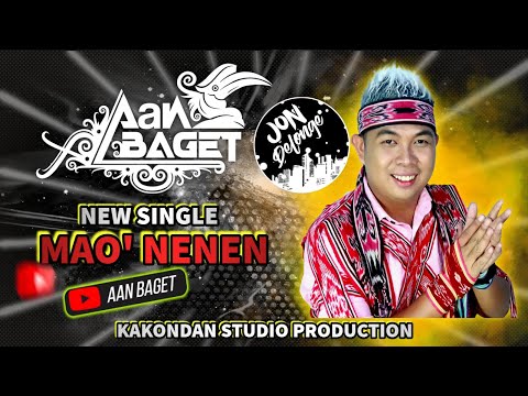 New Single Aan Baget - Mao' Nenen (Official Video Musik)