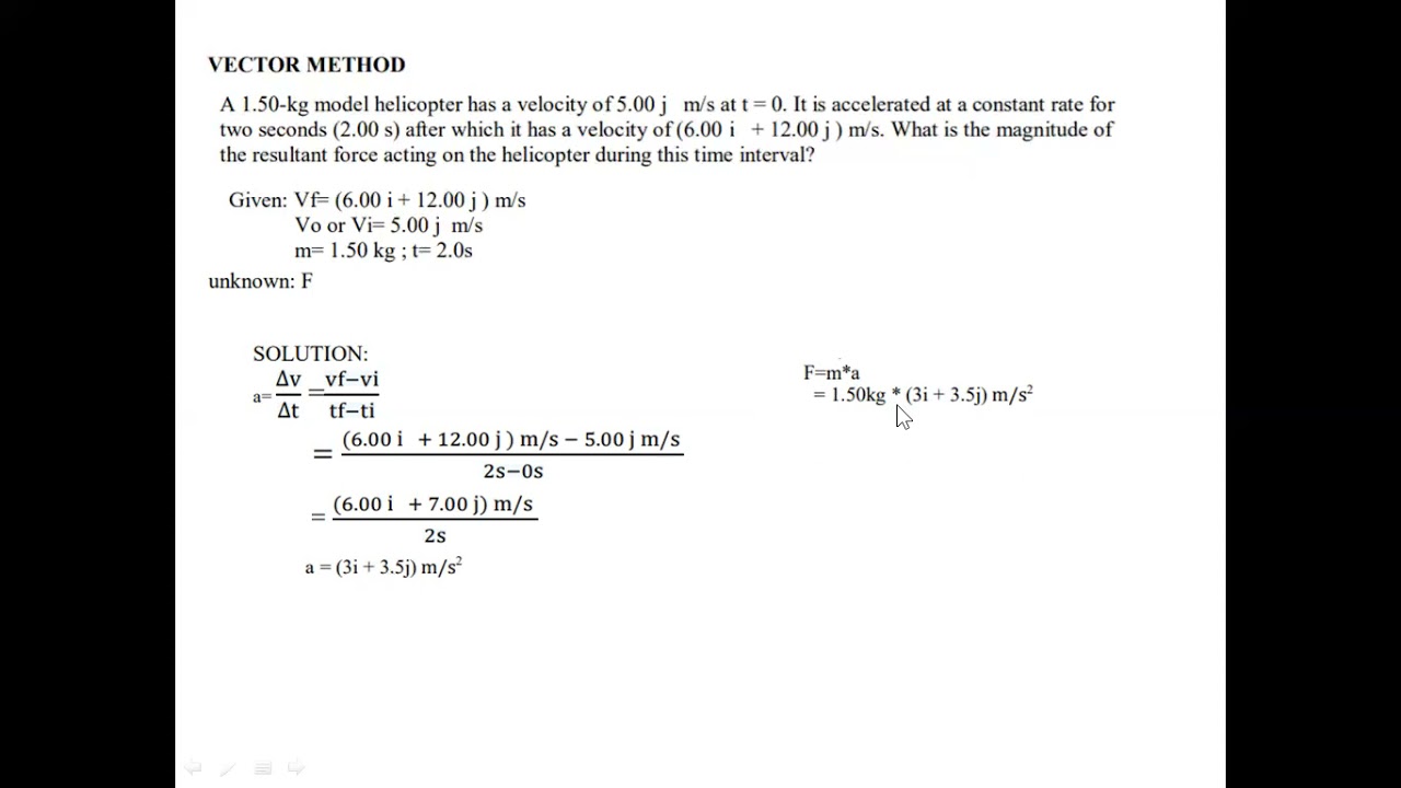NEWTON'S SECOND LAW OF MOTION VECTOR METHOD