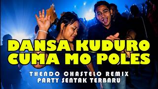 DANSA KUDURO x BOLEH TES🔥PARTY GACOR | THENDO CHASTELO REMIX BASSGANGGA 2026