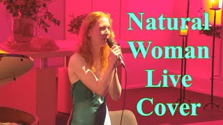 Natural Woman (Aretha Franklin) - Female Vocal-Piano-Cover by Lisa Lehmann (Live)