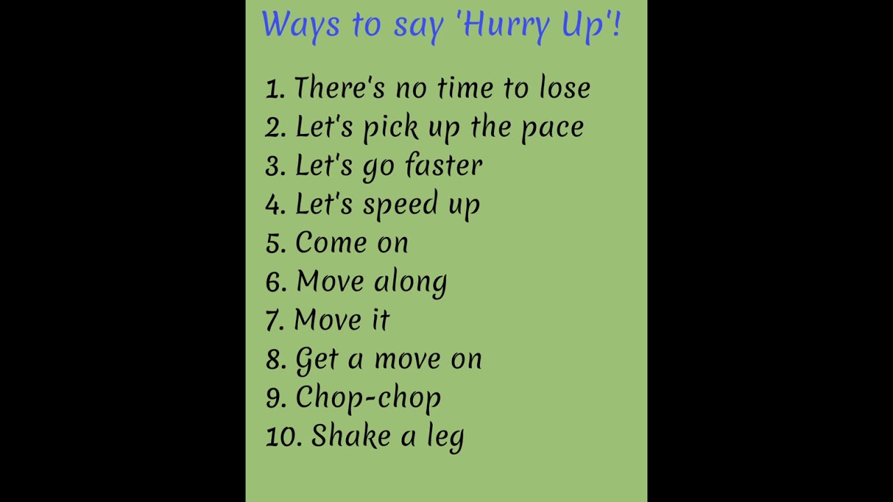 Ways to say 'Hurry Up'! | English learning| spoken english learning videos