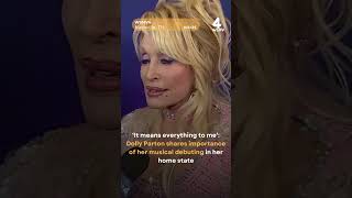 Dolly Parton shares importance of her musical debuting in TN