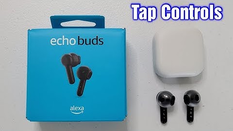 Amazon Echo Buds Earbuds With Alexa – Tap Control Overview (Music & Phone)