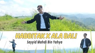 Download lagu Haga Mestakbaheya | Habbitak Yaumtlaqina | x Ala Bali | Cover Sayyid Mahdi Bin Yahya