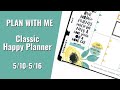 PLAN WITH ME | CLASSIC HAPPY PLANNER