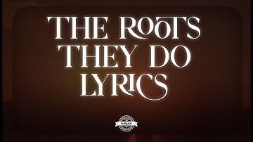 The Roots - What They Do (Lyrics)