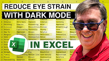 Excel - Excel Dark Mode For Reducing Eye Strain - Episode 1963