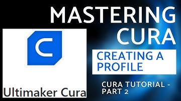 Ultimaker Cura Made Easy: Part 2 - Fine-Tuning Your Prints