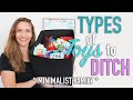 Minimalism - 5 Types of Toys to Ditch - Plus What We Kept!