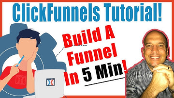 ClickFunnels Tutorial | Build A Funnel In 5 Minutes!