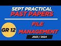 Prelim Prep 2025 | Practical | File Management | Sept