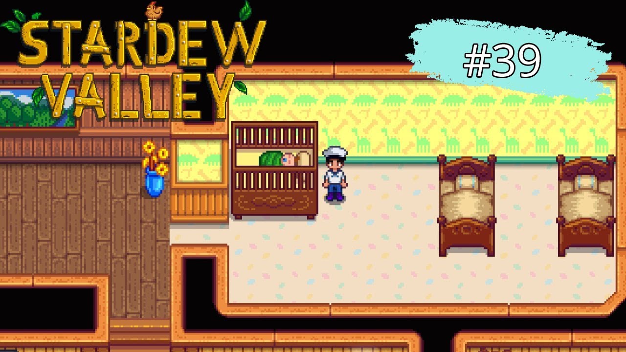 stardew valley วิธีมีลูก  2022 New  Stardew Valley Part # 39 ลูกคนแรก!!